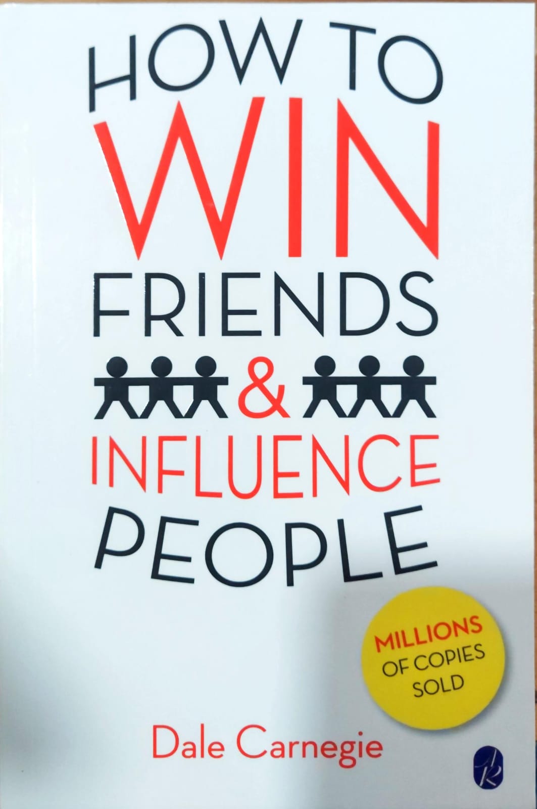 How to Win Friends and Influence People