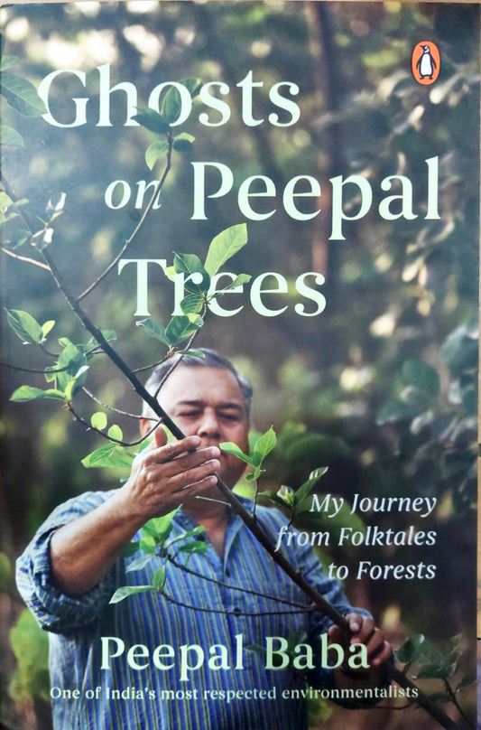 Ghosts on Peepal Trees