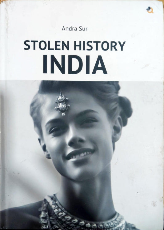 Stolen History India