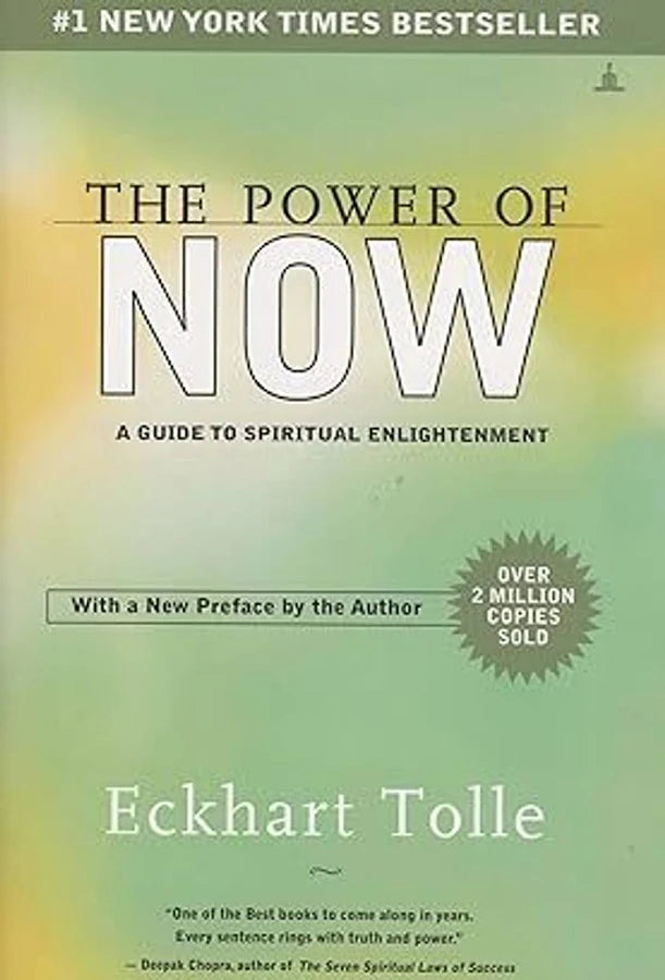 The Power of Now: A Guide to Spiritual Enlightenment