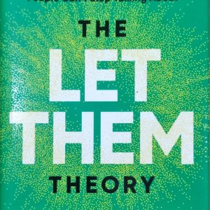 The Let Them Theory