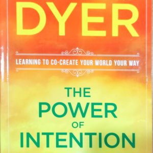 The Power of Intention