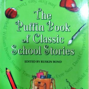 The Puffin Book of Classic School Stories