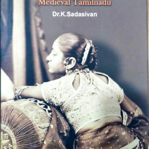 Devadasi System in Medieval Tamilnadu